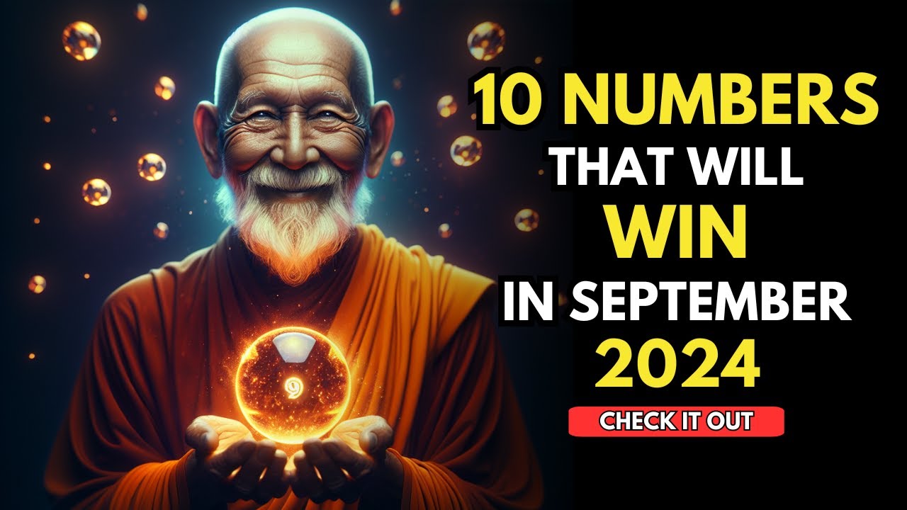 Lucky Numbers: 10 NUMBERS MOST LIKELY TO APPEAR IN SEPTEMBER 2024 | Buddhist Teachings