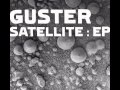 Guster | Satellite: EP - I'm Through