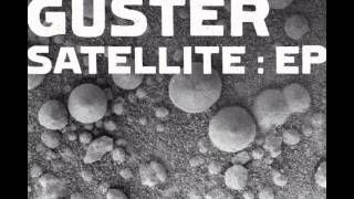 Guster | Satellite: EP - I&#39;m Through
