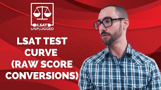 LSAT Test Curve (Raw Score Conversions)