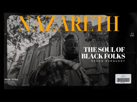 The soul of black folks- Eshon Burgundy [OFFICIAL VIDEO] #rap #gospel