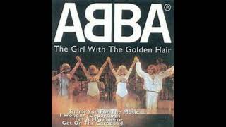 ABBA The Girl With The Golden Hair (A Mini Musical)  With Dancing Queen