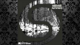 Wirrwarr - Knopf (Original Mix) [SPINNE RECORDS]
