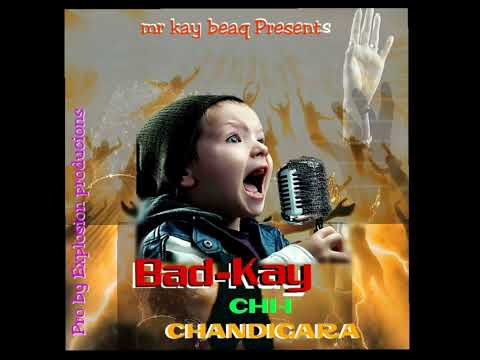 Bad-Kay Chi-i Chandigara Pro..by..Explosion producions....