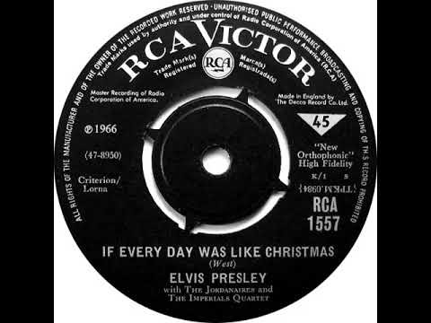 UK New Entry 1966 (381) Elvis Presley with The Jordanaires - If Every Day Was Like Christmas