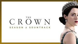 The Crown Season 2 Soundtrack - Future King - Rupert Gregson-Williams &amp; Lorne Balfe