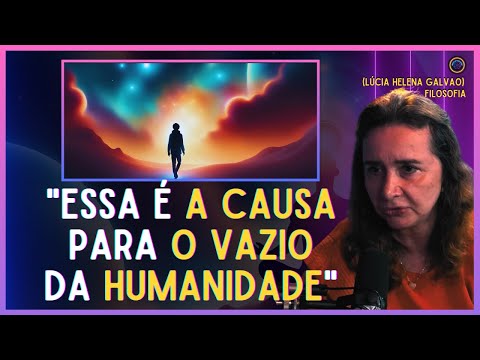 How to LIVE with the EXISTENTIAL VOID | Evolving Mind | Lúcia Helena Galvão | EP 109