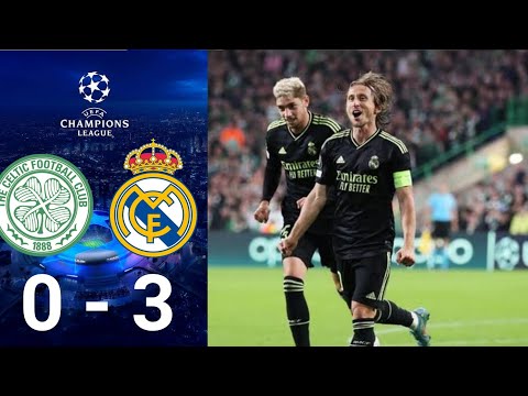 Full Highlight | Glasgow Celtic 0 - 3 Real Madrid| EUFA Champions league 2022