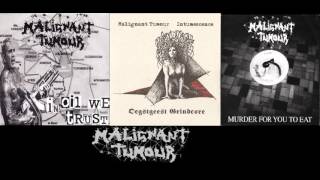 MALIGNANT TUMOUR   3 x split 7´´EP
