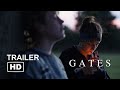 Gates | Trailer HD | Pickup Films
