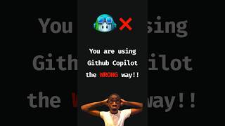 You Are Using GitHub Copilot The Wrong Way 😱❌!!