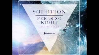 Solution - Feels So Right (WhiteNoize Remix) - Toolroom Records