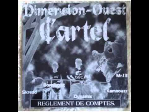 Dimension Ouest Cartel - Plus Rapide que Le Style - Sysmix Recordz - 1997