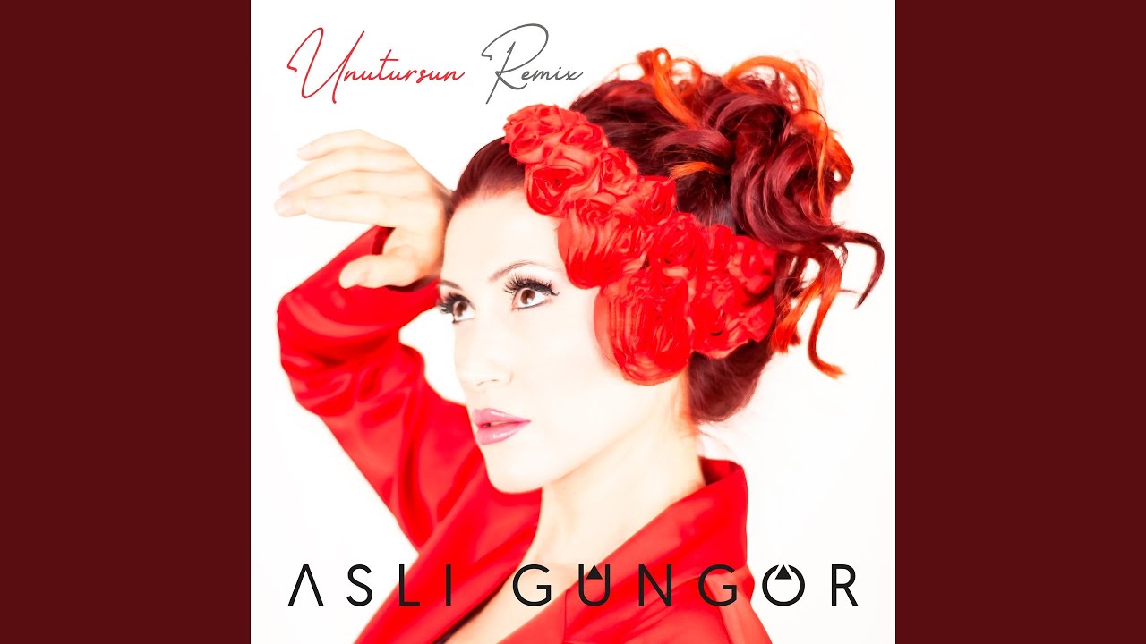 Unutursun (Remix)