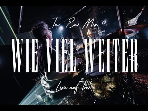 Wie viel weiter | Outbreakband live auf Tour | Drum Playthrough | In-Ear Mix
