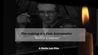 Willis Conover - The making of a Jazz Ambassador