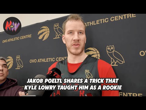 Jakob Poeltl darüber, wie Kyle Lowry ihm beigebracht hat, ein großartiger Screener zu werden.