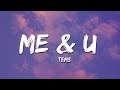 Tems - Me & U (Lyrics)