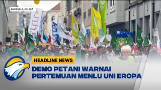 Download lagu [HEADLINE NEWS 17/07] Petani Gelar Aksi Saat Pertemuan Menlu Uni Eropa mp3