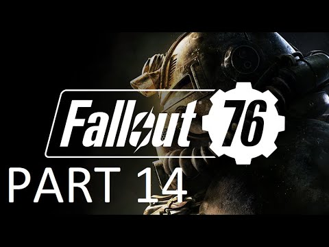 Fallout 76 Walkthrough Gameplay part 14 (No Commentary)