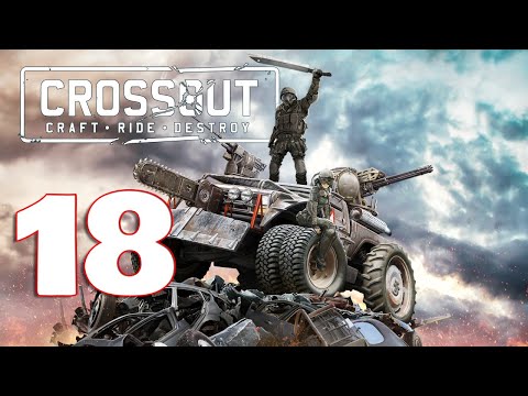 Crossout Mobile PvP Action - Gameplay Walkthrough Part 18 (iOS, Android)