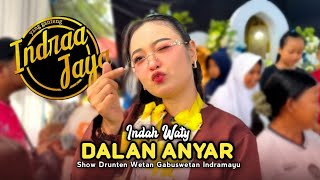 Download lagu DALAN ANYAR • INDAH WATY • INDRAA JAYA • Show Drunten Wetan Gabuswetan Indramayu mp3 Download lagu DALAN ANYAR • INDAH WATY • INDRAA JAYA • Show Drunten Wetan Gabuswetan Indramayu mp3