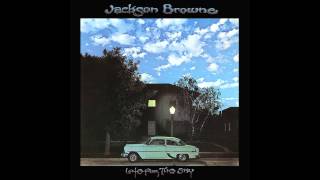 Jackson Browne - Farther On