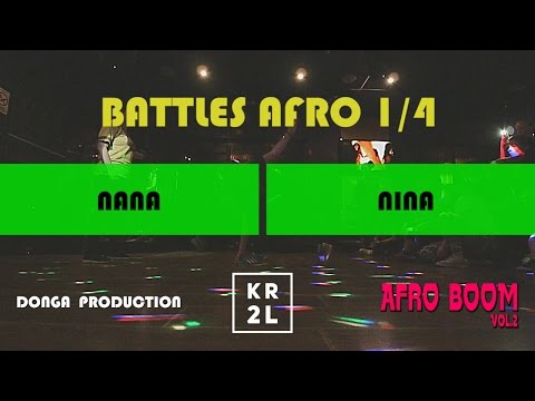 AFRO BOOM VOL.2 BATTLES AFRO 1/4 | NANA vs. NINA | KR2L.RU