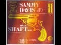 Sammy Davis jr - John Shaft