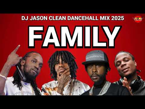 CLEAN DANCEHALL CULTURE MIX 2025,FAMILY POPCAAN, MASICKA,ALKALINE.VYBZ KARTEL