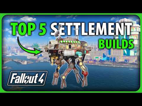 Fallout 4 - This Month's Best Builds - Top 5 Settlements