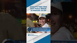 Tampil Sederhana, Aksi Ayu Ting Ting Ikut Pukul Bedug di Pinggir Jalan saat Malam Takbiran Disorot