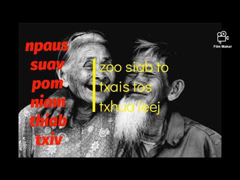 npau suav pom niam pom txiv yog txhai li ca (nom voos)