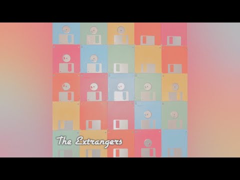 The Extrangers - I'll Still Remember You