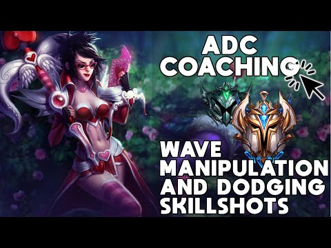 Challenger Coaching Plat ADC - Wave Manipulation / Dodging Skills