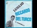 Riccardo Del Turco - Luglio 