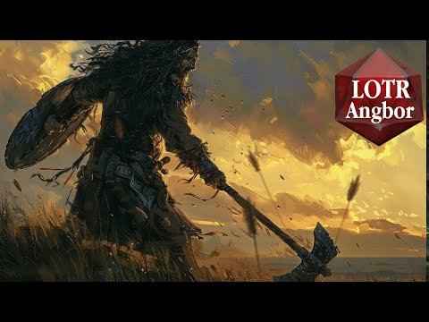 Lord of the Rings: Angbor the Fearless