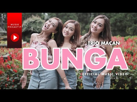 Trio Macan - Bunga (Official Music Video) | Tarik Sis Semongko!