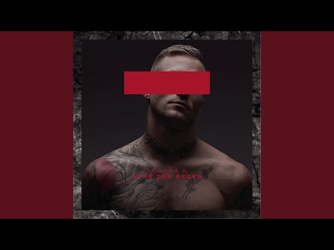 Atme den Regen – Kontra K