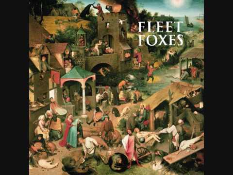 Fleet Foxes - Tiger Mountain Peasant Song