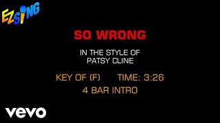 Patsy Cline - So Wrong (Karaoke)