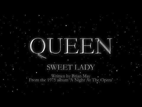 Queen - Sweet Lady (Official Lyric Video)