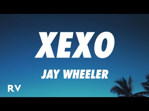 Jay Wheeler - Xexo (Letra/Lyrics)