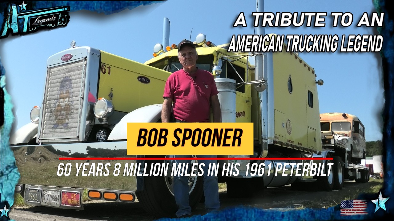 Legendary Bob Spooner Tribute American Trucker Legends