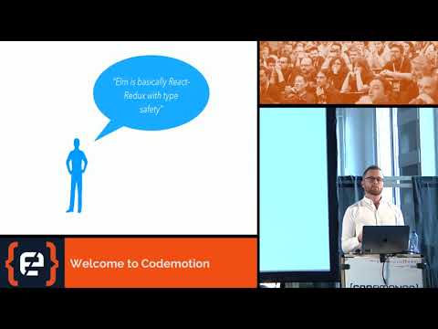 Writing Reliable Web Apps With Elm - Erik Wendel - Codemotion Milan 2017
