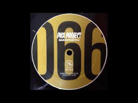 PKA Project – Narcotráfico (Atmósfera Mix) 2001