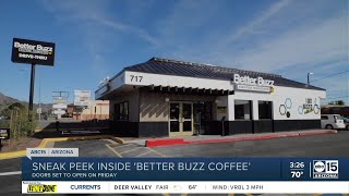 Sneak peek inside 'Better Buzz Coffee'