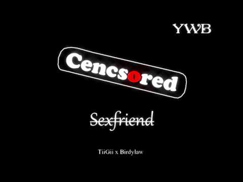 Sexfriend - YoungWickedBriks# [JAN/11/2017]
