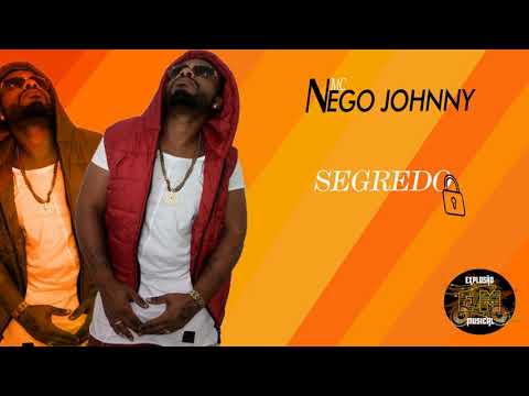 MC NEGO JOHNNY- SEGREDO-DJ RAMON DA VG