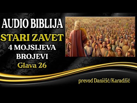 4 Mojsijeva 26 glava - Brojevi - Audio Biblija - Drugi popis stanovništva